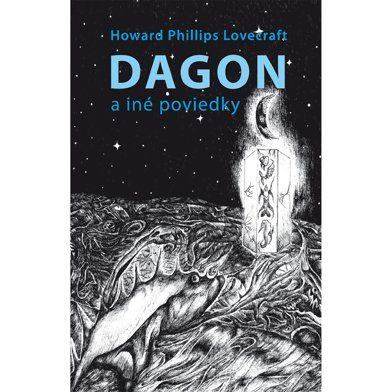 Howard Phillips Lovecraft: Dagon a iné poviedky