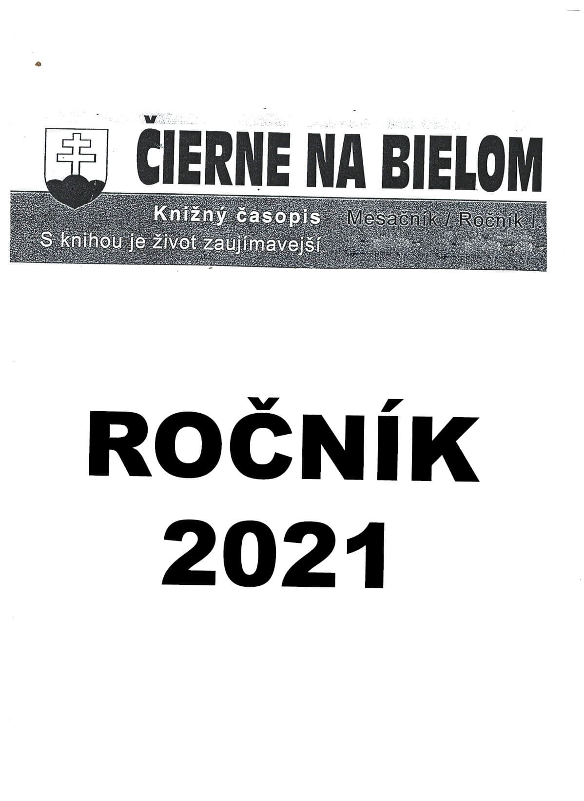 Čierne na bielom  Ročník 2021