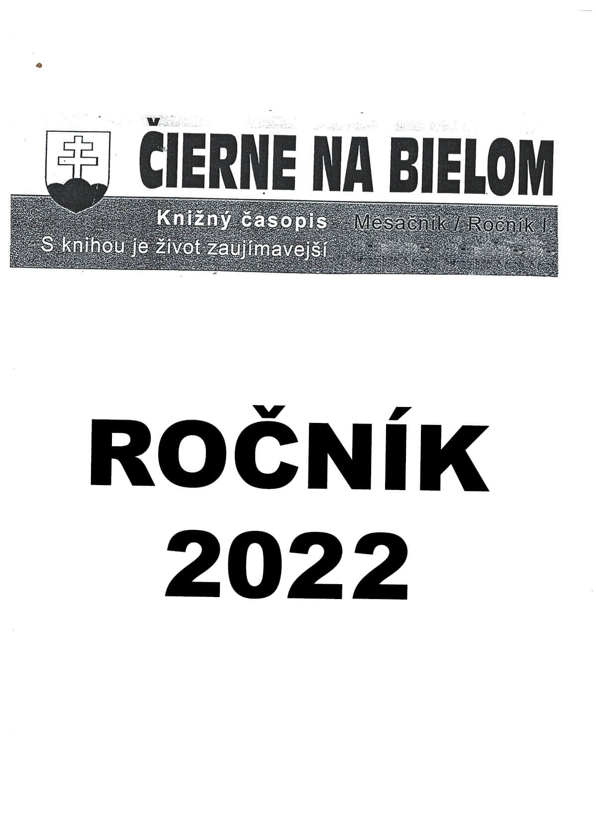 Čierne na bielom  Ročník 2022